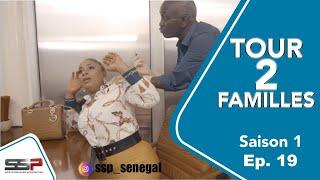 TOUR 2 FAMILLES - Saison 1 - Episode 19 - 09 Avril 2020