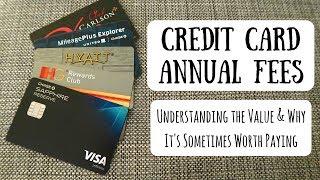 Credit Card Annual Fees  Understanding the Value & Why Its Sometimes Worth Paying