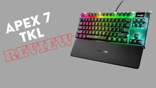 Steel Series Apex 7 TKL Review  REVIEWS