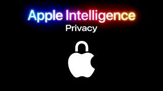 Apple Intelligence  Privacy