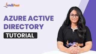 Azure Active Directory  Azure AD Tutorial   Azure Tutorial For Beginners  Intellipaat