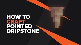 How to make Pointed Dripstone in Minecraft
