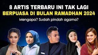 Dulu puasa kini Paskah‼️8 ARTIS terbaru TAK LAGI RAMADHAN 2024. Pindah agama?