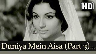 Duniya Mein Aisa Kaha Part 3 HD - Devar Songs - Dharmendra - Sharmila Tagore - Lata Mangeshkar