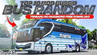 TOP 10 MOD BUS RANDOM Part.45 TERBARU NO PASSWORD FREE DOWNLOAD  MOD BUSSID