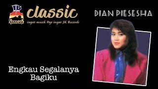 Dian Piesesha - Engkau Segalanya Bagiku Official Music Video