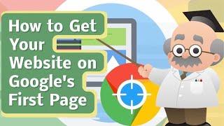 How to Get Your Website on Googles First Page