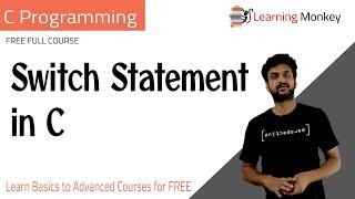 Switch Statement in C  Lesson 32  C Programming  Learning Monkey 