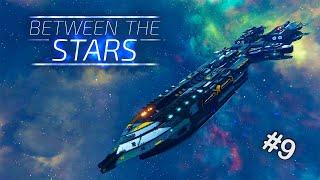 I BOUGHT A NEW SHIP  Between The Stars  Early Access space action RPG  #9