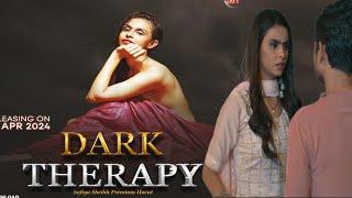 Dark Therapy  Official Trailer  Mood App Upcoming Web Series  Sofia Shaikh