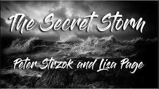 The Secret Storm - Peter Strzok and Lisa Page