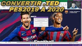 TUTORIAL CONVERTIR ARCHIVOS .ted PES2019 A PES2020 iamRubenMG