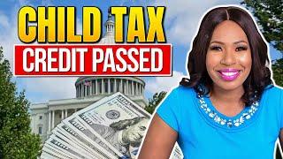 CHILD TAX CREDIT BILL PASSES THE HOUSE $1800 PER CHILD + BIGGER REFUNDS IRS PROCESSING TAX RETURNS