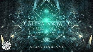 Alpha Portal - Dimension 003 MIX Astrix & Ace Ventura