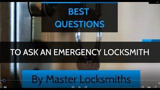 Best questions to ask a locksmith 247 Emergency Locksmiths Master Locksmiths Australia review