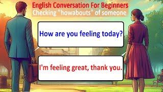 English Conversation Starters for Beginners 200+ Question & Answers About Health Well-being & More
