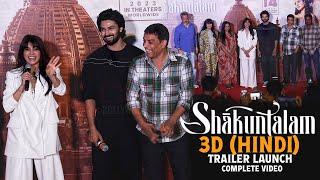 UNCUT - Shaakuntalam 3D Hindi Trailer Launch  Samantha Dev Mohan Gunasekhar Dil Raju  Mumbai