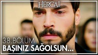 Başınız sağolsun... - Hercai 38. Bölüm