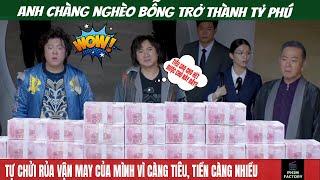 Anh Chàng Nghèo Lâu Giàu Đột Xuất Và Cách Tiêu Tiền Siêu Ngầu  Review Phim  Phim Factory #42