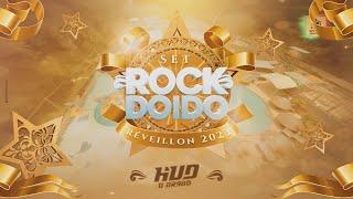 SET ROCK DOIDO DE REVEILLON 2023 DO DJ HUD O BRABO Edição HITS DO ANO