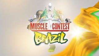 MUSCLECONTEST BRAZIL - OFICIAL DIA 01