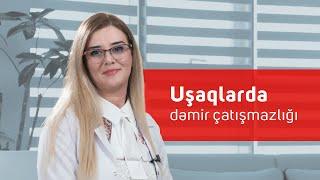 Uşaqlarda dəmir çatışmazlığı #EgeHospital #UzmanPediatr #UşaqlardaDəmirÇatışmazlığı