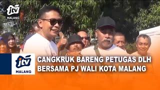 PJ WALIKOTA CANGKRUK BARENG PETUGAS KEBERSIHAN  JTV MALANG