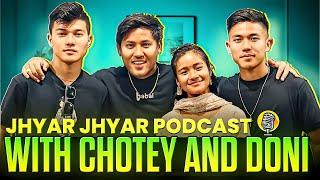 Chotey Ra Doni Pahilo Choti Ek Sath Jhyar Jhyar Podcast Ma 