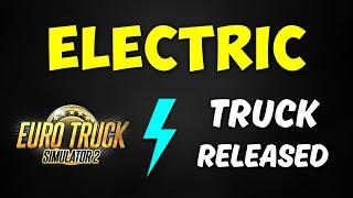 ETS2 - Electric Trucks are here  Electric Renault E-Tech T Released  Full Details