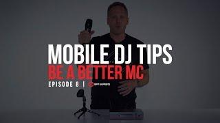 How to be a better MC  Mobile DJ Tips w Joe Bunn