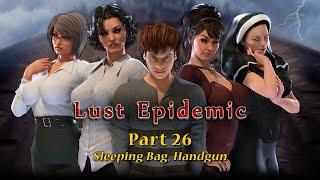 Lust Epidemic Part 26 - Sleeping Bag Handgun