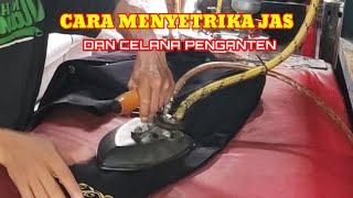 TIPS MENYETRIKA JAS DAN CELANA PENGANTEN