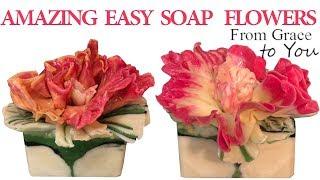 Making AMAZING and EASY Flowers with Cold Process Soaps