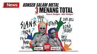 LIVE NOW KONSER SALAM M3TAL 03 MENANG TOTAL