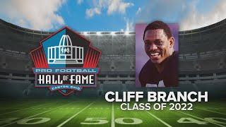 Cliff Branch Pro Football Hall of Fame Class of 2022