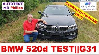 BMW 520d Touring G31  BJ.2018  großer Gebrauchtwagentest