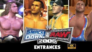 WWE SmackDown vs. Raw 2006 ALL Entrances in 4K