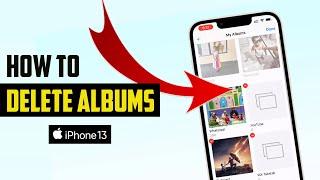 How To Delete Albums in iPhone 13