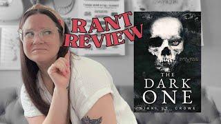 Rant Review  The Dark One by Nikki St. Crowe Back to Neverland We Go