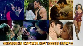 SHRADDHA KAPOOR HOT KISS COMPILATION PART -2  SHRADDHA  ACTRESS MULTIVERSE