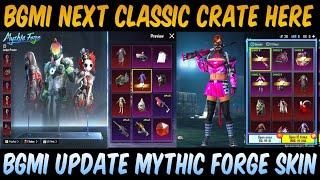 Finally Bgmi Update Next Classic Crate Leaks  Full Mythic Set Skin BGMI Next Mythic Forge Skin 3.4