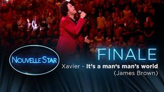 FINALE - XAVIER - Its a mans mans world James Brown - Nouvelle Star 2017