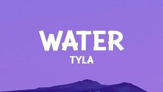 Tyla - Water Lyrics