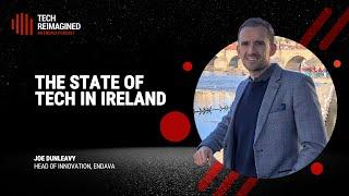 THE STATE OF TECH IN IRELAND