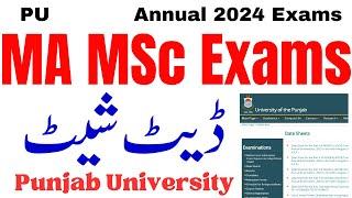 MA MSc Annual 2024 Date Sheet PU  MA MSc Exams 2024 PU  MA MSc PU Exams 2024