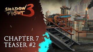 Shadow Fight 3 Chapter 7 Teaser #2