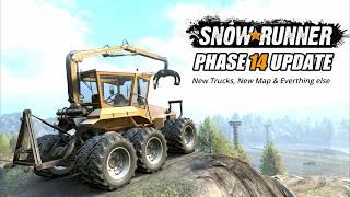 Snowrunner Phase 14 Update New Vehicles New Maps & more