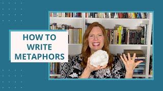 How to Write Metaphors My Easy Method  HOW TO WRITE A NOVEL IN A YEAR Week 24