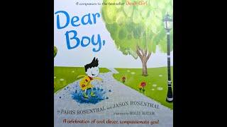 Kids Book Read Aloud  Dear Boy