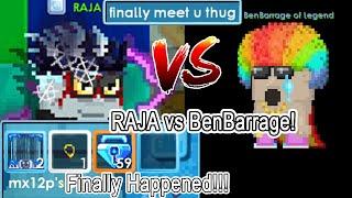 BenBarrage vs Raja Finally Happened Show Battle  Growtopia